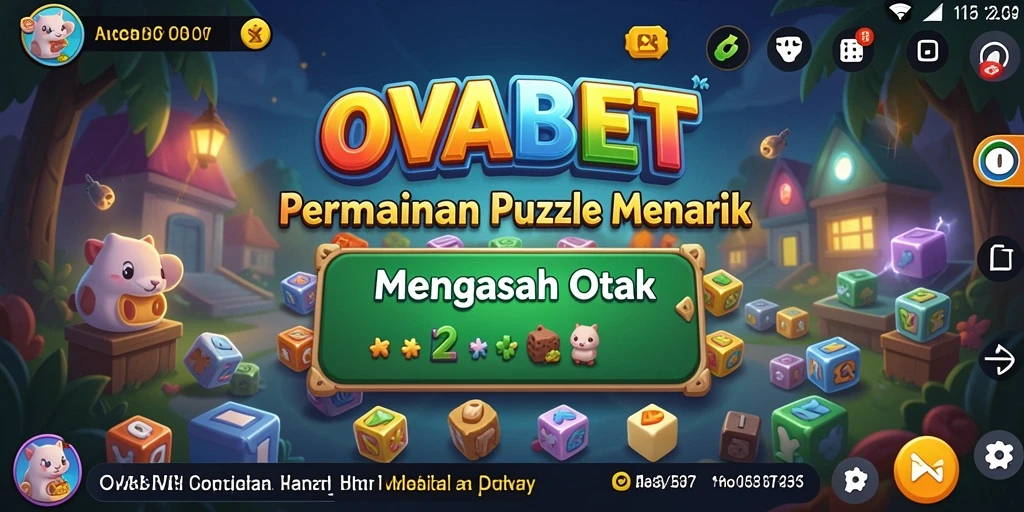Gameplay OVABET yang seru dengan beragam tantangan Puzzle.